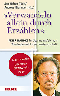Handke, Verwandeln allein durch Erzählen